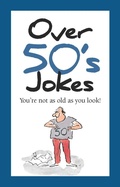 Cover: Over 50's Jokes - Helen Exley Giftbooks
