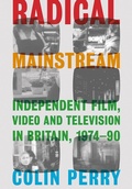 Cover: Radical Mainstream - Intellect Books