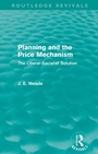 Cover: Planning and the Price Mechanism (Routledge Revivals) - Routledge
