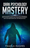 Cover: Dark Psychology Mastery - Ethan Girard