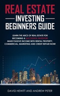 Cover: Real Estate Investing Beginners Guide - Ethan Girard