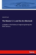 Cover: The Master E. S. and the Ars Moriendi - Hansebooks