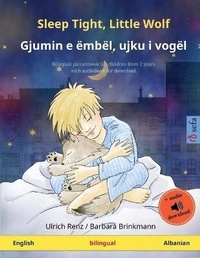 Abbildung von: Sleep Tight, Little Wolf - Gjumin e embel, ujku i vogel (English - Albanian) - Sefa Verlag