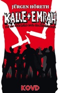 Cover: Kalle + Emrah und das r&uuml;de Leben nach dem Zombiecrash - KOVD Verlag