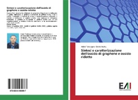 Abbildung von: Sintesi e caratterizzazione dell'ossido di graphene e ossido ridotto - Edizioni Accademiche Italiane