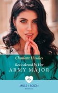 Cover: Reawakened By Her Army Major - Mills & Boon