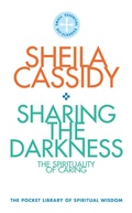 Cover: Sharing the Darkness: The Spirituality of Caring - Darton, Longman and Todd