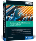 Bild: Configuring Plant Maintenance in SAP S/4HANA - SAP PRESS