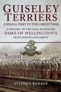Cover: Guiseley Terriers: A Small Part in the Great War - Pen & Sword Military