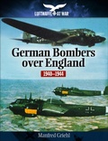 Cover: German Bombers Over England, 1940-1944 - Pen & Sword Aviation