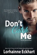 Cover: Don't Catch Me - Lorhainne Eckhart, INC.
