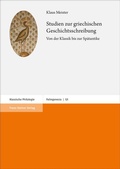 Cover: Studien zur griechischen Geschichtsschreibung - Franz Steiner Verlag