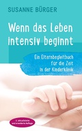 Cover: Wenn das Leben intensiv beginnt - Books on Demand