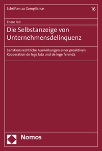 Abbildung von: Die Selbstanzeige von Unternehmensdelinquenz - Nomos