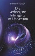 Bild: Die verborgene Intelligenz im Universum - Crotona Verlag