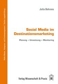 Abbildung von: Social Media im Destinationsmarketing. - Verlag Wissenschaft & Praxis
