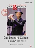 Cover: Zen & Poesie - Das Leonard Cohen Lexikon Band 3, The Cohenpedia - Series Vol. 3 - COD B&uuml;roservice