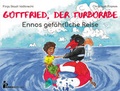 Cover: Gottfried, der Turborabe - Ennos gef&auml;hrliche Reise - Primero