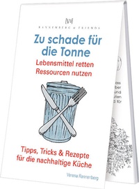 Enlarge image Cover: Zu schade für die Tonne - Rannenberg, Verena