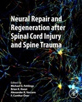 Cover: Neural Repair and Regeneration after Spinal Cord Injury and Spine Trauma - Academic Press