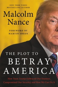 Abbildung von: The Plot to Betray America - Hachette Books