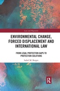 Abbildung von: Environmental Change, Forced Displacement and International Law - Routledge