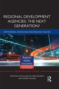 Enlarge image Cover: Regional Development Agencies: The Next Generation? - Routledge