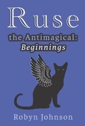 Cover: Ruse the Antimagical - Robyn