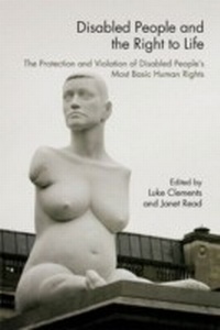 Abbildung von: Disabled People and the Right to Life - Routledge