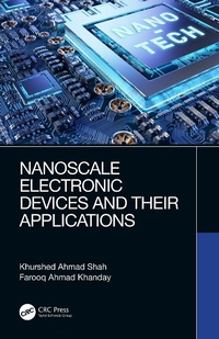 Abbildung von: Nanoscale Electronic Devices and Their Applications - CRC Press