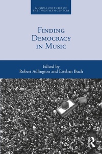 Abbildung von: Finding Democracy in Music - Routledge