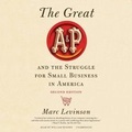Cover: The Great A&p and the Struggle for Small Business in America, Second Edition - Blackstone Publishing
