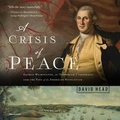 Cover: A Crisis of Peace - Blackstone Publishing