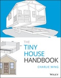 Cover: The Tiny House Handbook - Wiley