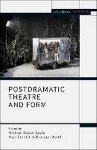 Enlarge image Cover: Postdramatic Theatre and Form - Methuen Drama