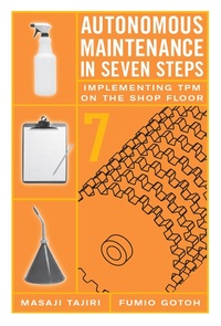 Abbildung von: Autonomous Maintenance in Seven Steps - Routledge