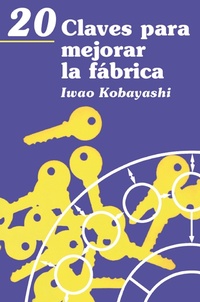 Abbildung von: 20 Claves para mejorar la fabrica - Routledge