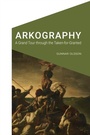 Cover: Arkography - University of Nebraska Press