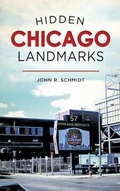 Cover: Hidden Chicago Landmarks - History Press Library Editions