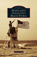 Cover: Maryland's Ocean City Beach Patrol - Arcadia Publishing Library Editions