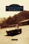 Cover: Southern California Road Racing - Arcadia Publishing Library Editions