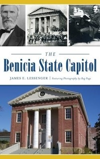 Bild: The Benicia State Capitol - History Press Library Editions