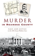 Cover: Murder in Roanoke County - History Press Library Editions