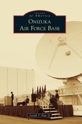 Cover: Onizuka Air Force Base - Arcadia Publishing Library Editions