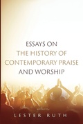 Cover: Essays on the History of Contemporary Praise and Worship - Wipf & Stock Publishers