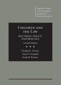Abbildung von: Children and the Law - West Academic Press