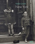 Cover: Helen Levitt: New York, 1939 - Museum of Modern Art