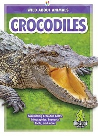 Enlarge image Cover: Crocodiles - Bigfoot Books