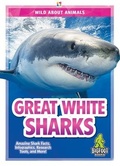 Cover: Great White Sharks - Bigfoot Books