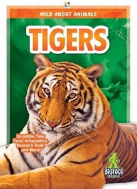 Enlarge image Cover: Tigers - Bigfoot Books